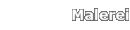 Malerei